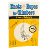 Knots and Ropes for Climbers