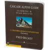 Cascade Alpine Guide: Columbia River to Stevens Pass