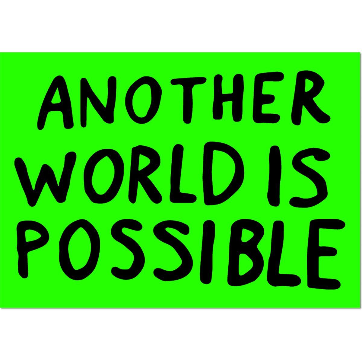 Image of Apply Stickers Another World Is Possible Sticker Green, 3 x 2.125