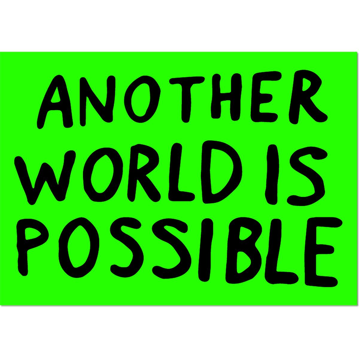Apply Stickers Apply Stickers Another World Is Possible Sticker Green, 3 x 2.125