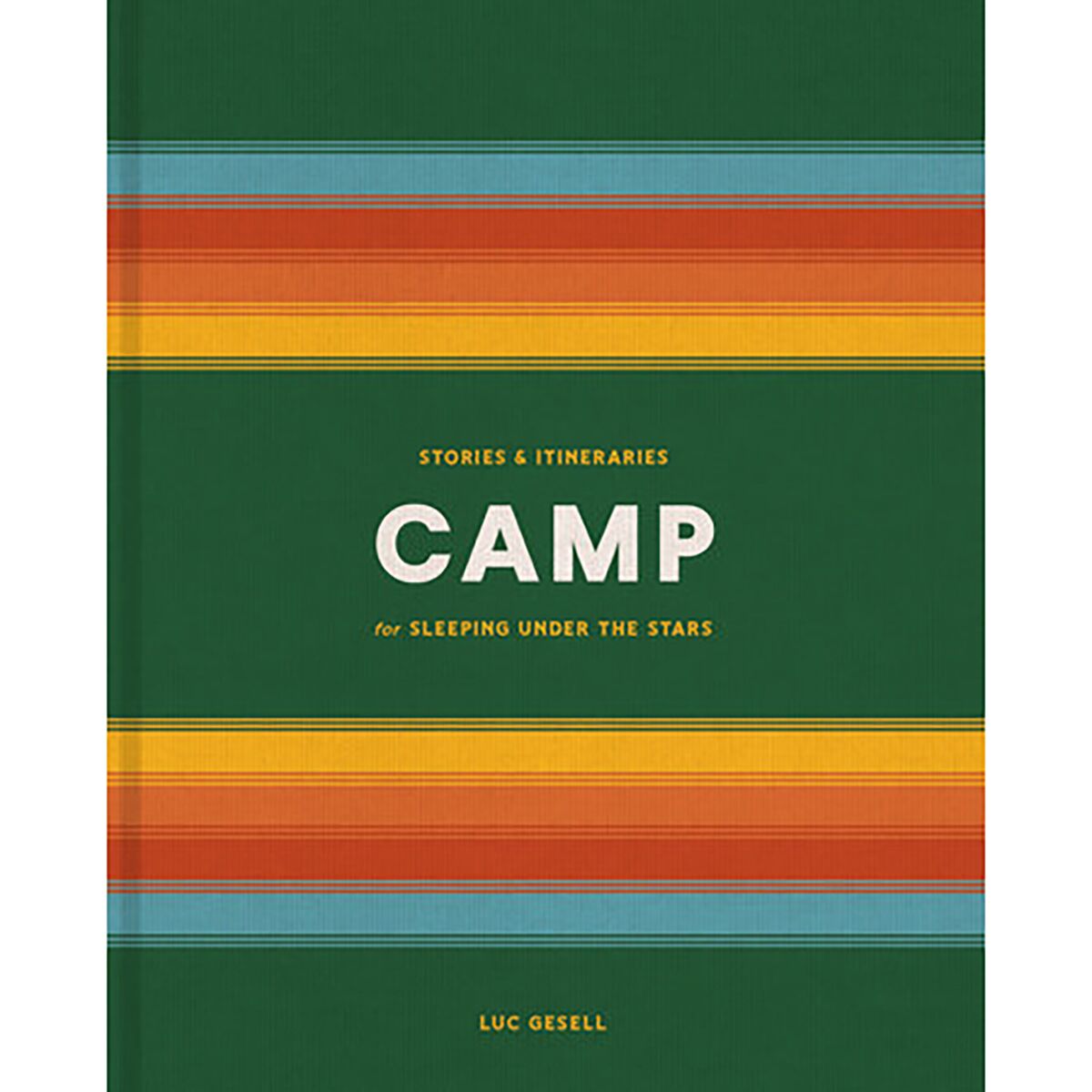 Image of Penguin Random House Camp: Stories And Itineraries For Sleeping Under The Stars One Color, One Size