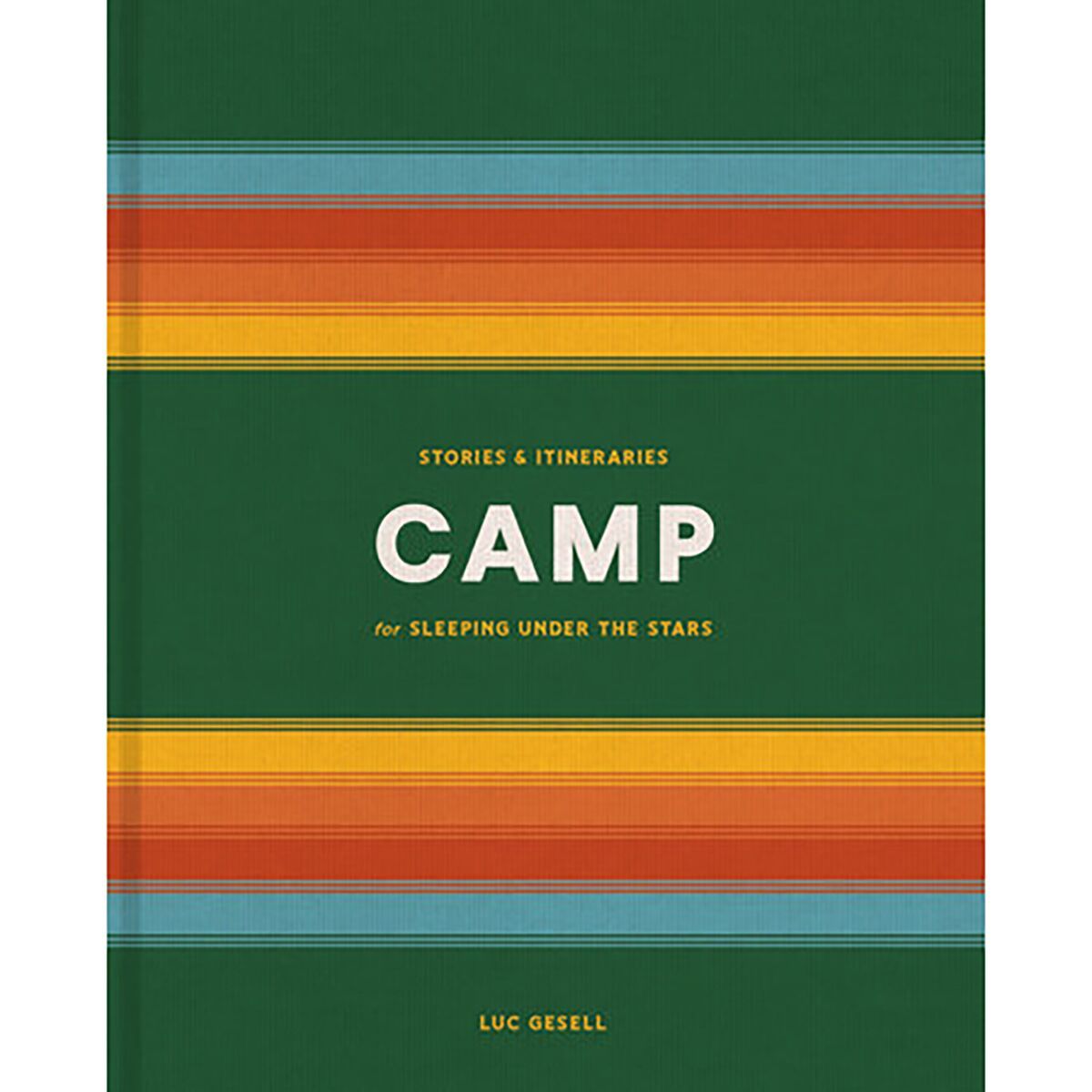 Image of Penguin Random House Camp: Stories And Itineraries For Sleeping Under The Stars One Color, One Size