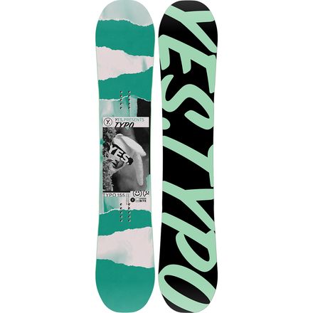 Yes. Typo Snowboard - Snowboard